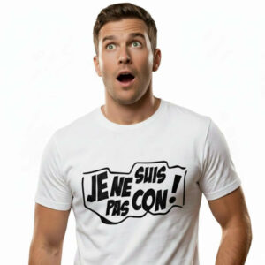 T-Shirt Je ne suis pas con